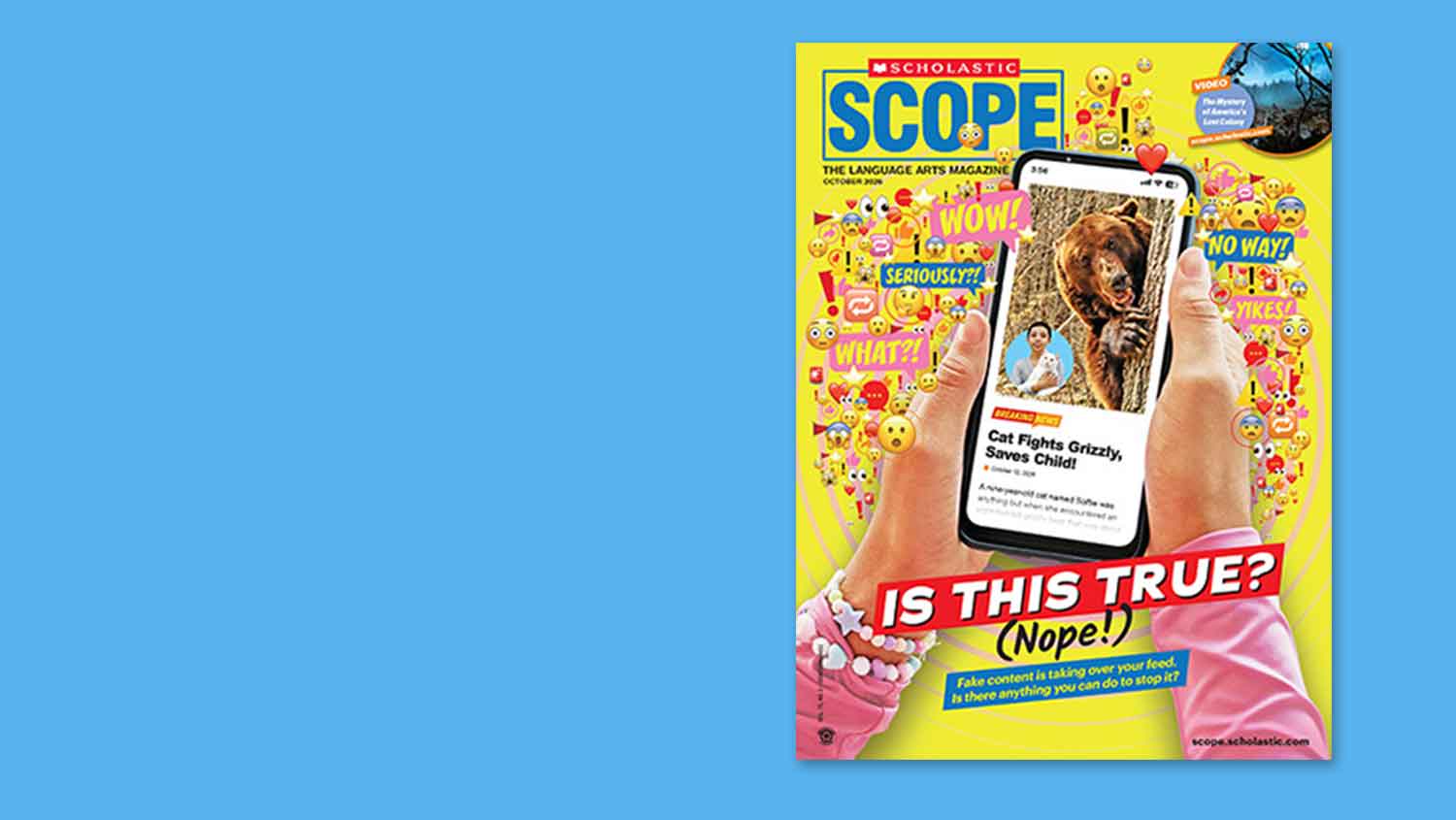 Cover of Scholastic Scope magazine, a girl holds a phone displaying a fake news headline about fake content