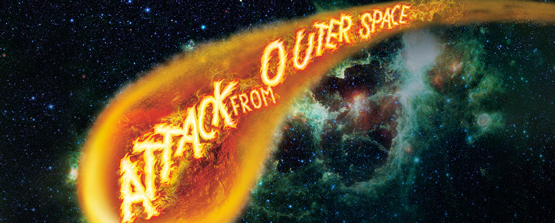 Attack from Outer Space written in flames in a meteor flying through outer space
