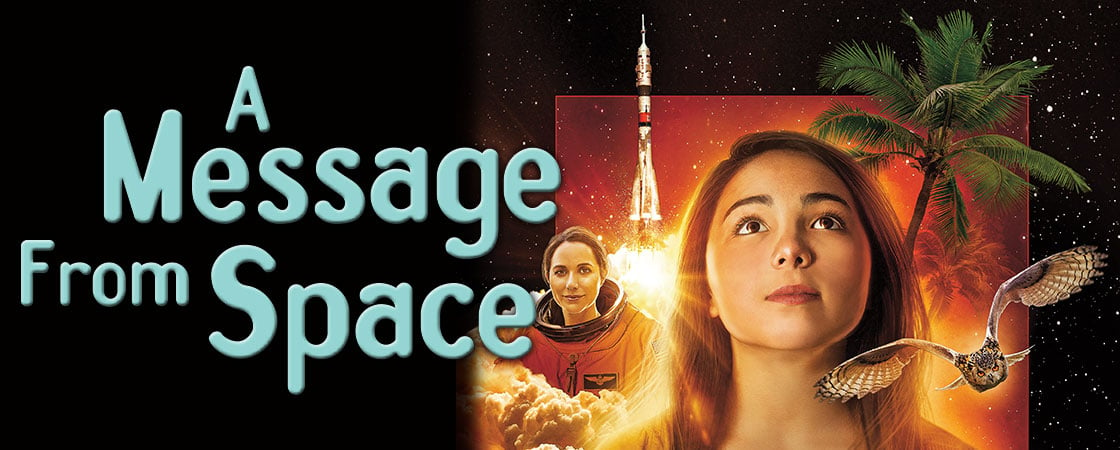a girl looking into the distance with a rocket behind her, with the title "A Message from Space"