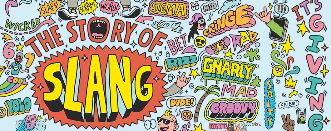 Cover of The Story of Slang, with colorful slang words and phrases scattered across the design